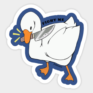 Fight Me!! Sticker